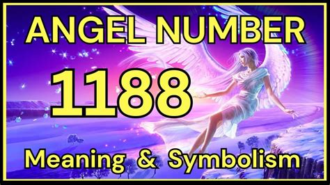 Angel Number 1188 Meaning & Symbolism